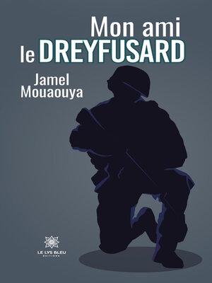 cover image of Mon ami le dreyfusard